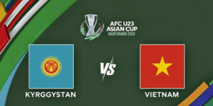 U23 Kyrgyzstan vs U23 Việt Nam, 21h00 ngày 09/01 - VCK U23 châu Á 7 u23-kyrgyzstan-vs-u23-viet-nam