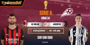 Soi Kèo AC Milan Vs Juventus 01h45 27/04/2026 - Vòng 34 Serie A 7 ac-milan-vs-juventus-bds-27-4
