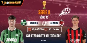 Soi Kèo Sassuolo Vs AC Milan 20h00 03/05 - Vòng 35 Serie A 2025/26 4 sassuolo-vs-ac-milan-bds-3-5