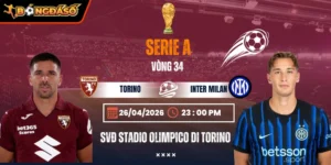 Soi Kèo Torino Vs Inter Milan 23h00 26/04 - Vòng 34 Serie A 8 torino-vs-inter-milan-bds-26-4